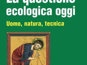 La questione ecologica oggi