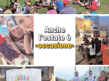 Anche l’estate è «occasione»